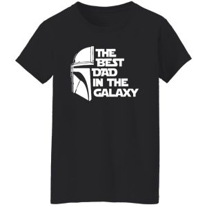 The Best Dad In The Galaxy Shirt