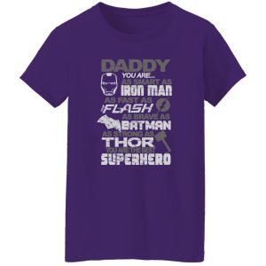 DADDY IRON BEST Superhero Shirt