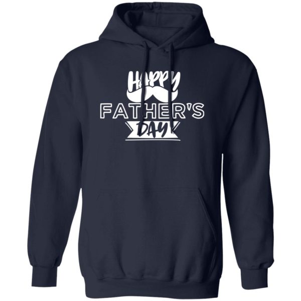 Happy Fathers Day Style Shirt