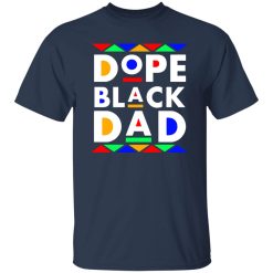 Dope Black Dad Shirt