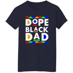 Dope Black Dad Shirt