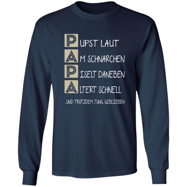 Father Papa Pust Snoring,Men's Day Gift, Dad Father's Day Shirt