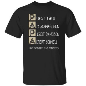 Father Papa Pust Snoring,Men's Day Gift, Dad Father's Day Shirt