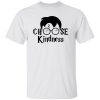 Harry Potter Choose Kindness Shirt