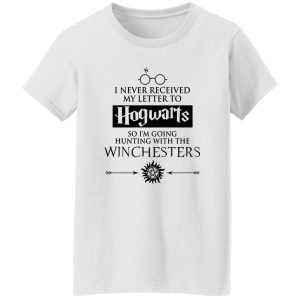 I Never Received My Letter To Hogwarts So I’m Going Hunting With The Winchester Shirt