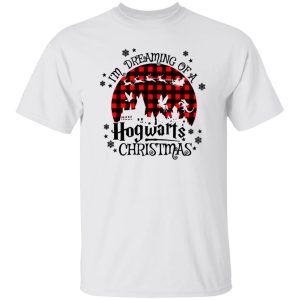 Hogwarts Christmas Shirt, I’m Dreaming Of A Hogwarts Christmas Shirt