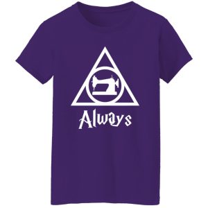 Sewing Machine Always The Deathly Hallows Harry Potter Shirt