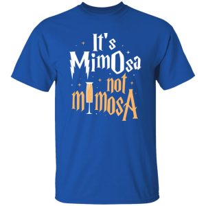 It's Mimosa Not Mimosa - Harry Potter Shirt