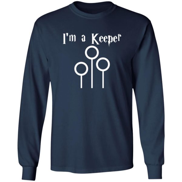 I'm a Keeper Quidditch Shirt