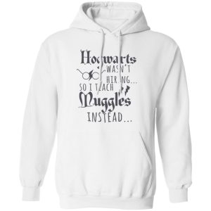 HP Shirt for Teachers, I Teach Muggles, Gift for Nerds, Wizard Shirt, Potter Teacher Appreciation Shirt