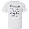 HP Shirt for Teachers, I Teach Muggles, Gift for Nerds, Wizard Shirt, Potter Teacher Appreciation Shirt