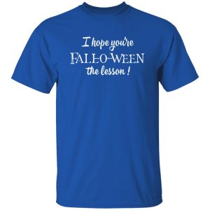 I Hope You’re Fall O Ween The Lesson Harry Potter Cartoon for Halloween Shirt