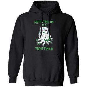 Star Wars Darth Vader My Patronus Is A Troopthulu Shirt