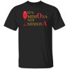 It’s MimOsa Not MimosA Wine Harry Potter Shirt