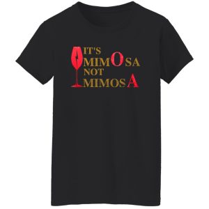 It’s MimOsa Not MimosA Wine Harry Potter Shirt