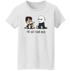 I’ve Got Your Nose Harry Potter Voldemort Shirt