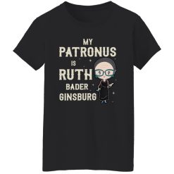 My Patronus Is Ruth Bader Ginsburg New Version Shirt