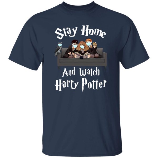 Stay At Home And Watch Harry Potter Coronavirus Pandemic Shirt