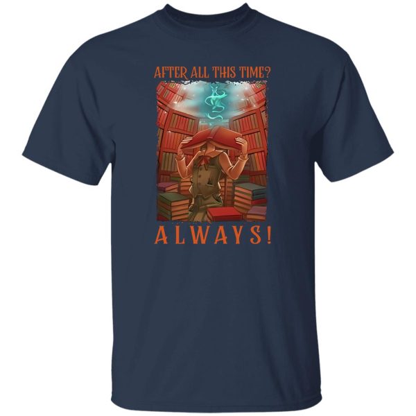 Harry Potter With Guardian After All This Time Always Shirt