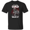The Best Dad Was Born In May (Darth Vader) Shirt