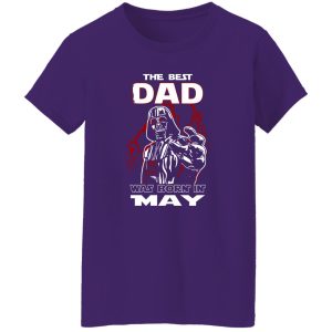 The Best Dad Was Born In May (Darth Vader) Shirt