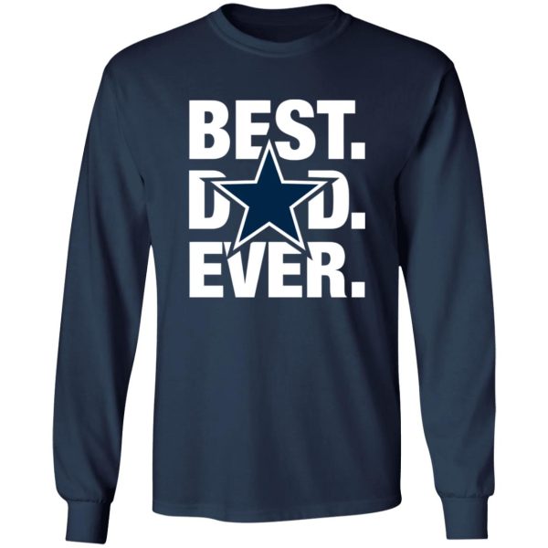 Dallas Cowboys Best Dad Ever Shirt