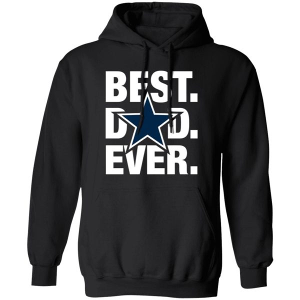 Dallas Cowboys Best Dad Ever Shirt