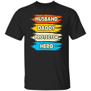 Husband Daddy Protector Hero Vintage Father’s Day Shirt