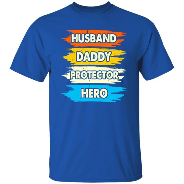 Husband Daddy Protector Hero Vintage Father’s Day Shirt