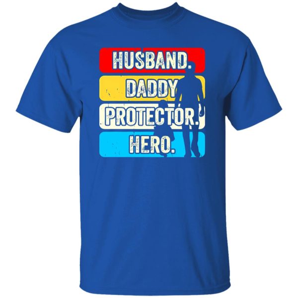 Husband Daddy Protector Hero Vintage Dad Gift Shirt