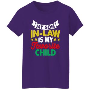 My Son In-Law Is My Favorite Child Father In Law Shirt