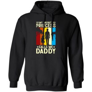 My Favorite Princess Calls Me Daddy Vintage Father’s Day Shirt