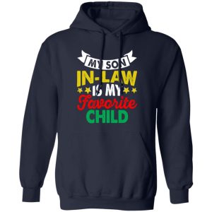 My Son In-Law Is My Favorite Child Father In Law Shirt