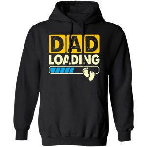 Dad Loading Promoted To Dad Baby Announcement Shirt