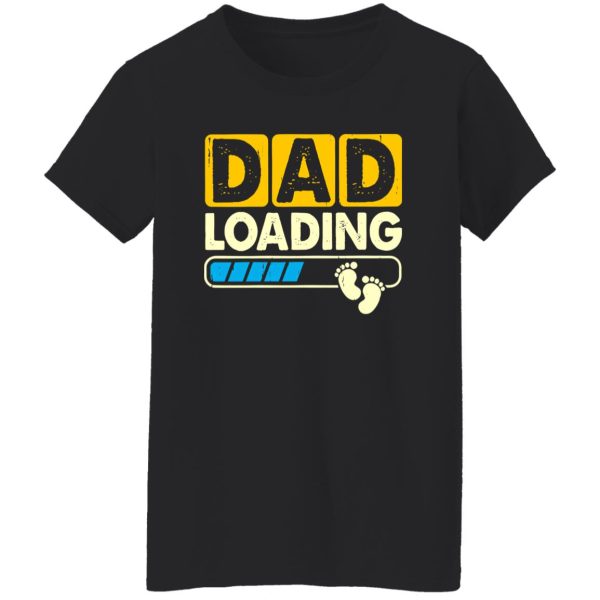 Dad Loading Promoted To Dad Baby Announcement Shirt