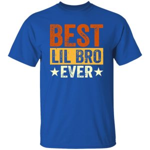 Best Lil Bro Ever Little Brother Shirt