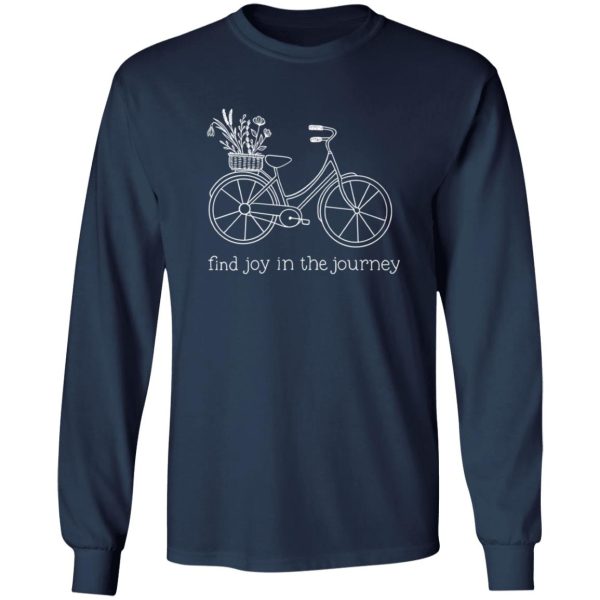 Find Joy in the Journey Shirt