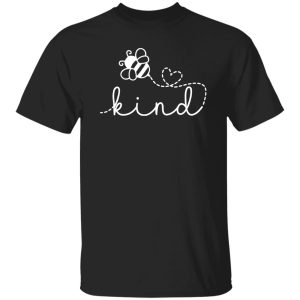 Be Kind V2 Shirt