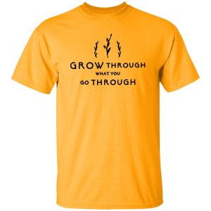 Inspirational, Self Growth, Cute Woman Shirt