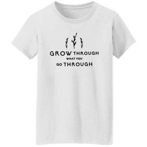 Inspirational, Self Growth, Cute Woman Shirt