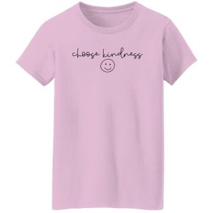 Choose Kindness Comfort Colors Shirt