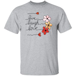 Live Lough Love Shirt