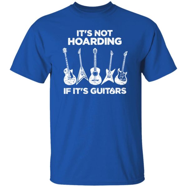 Men's Hoarding Guitars Funny Shirt