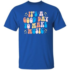 It's A Good Day To Make Music V2 Shirt