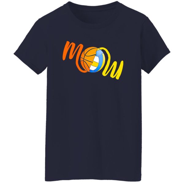 Basketball And Volleyball Mom Shirt