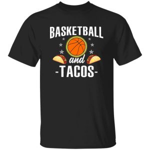 Basketball And Tacos Retro Sports Player Taco Fan Shirt