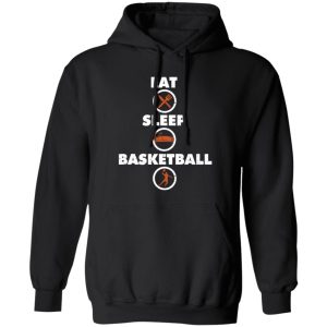 Eat Sleep Basketball for Basketball Lover Shirt