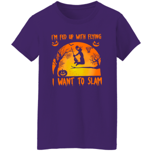 I’m Fed Up With Flying I Want To Slam Basketball Halloween Shirt