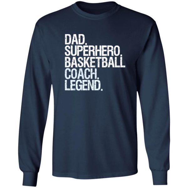 Dad Superhero Basketball Coach Legend for Father’s Day Shirt