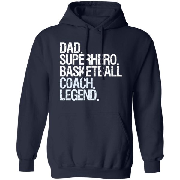 Dad Superhero Basketball Coach Legend for Father’s Day Shirt